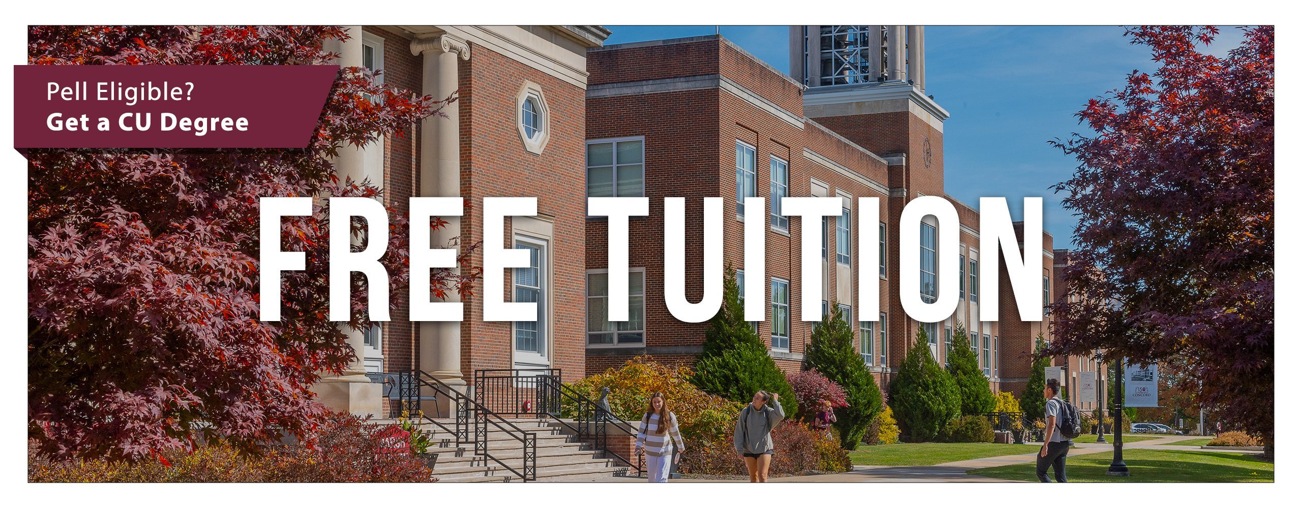 Pell Eligible? Get a CU degree tuition free!